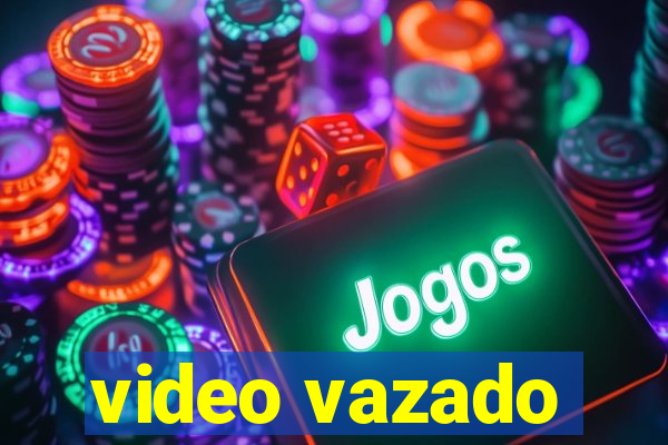 video vazado